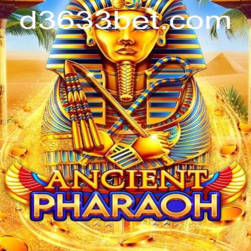 AncientPharaoh: Unlock the Mysteries Behind 3633bet's Newest Sensation